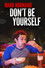 Amy Schumer Presents Mark Normand: Don't Be Yourself