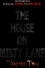 The House On Misty Lane: Chapter Two