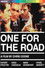 ‘One for the Road’: An Oral History