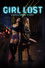 Girl Lost: A Hollywood Story