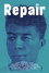 Repair