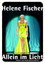 Helene Fischer – Allein im Licht