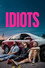 Idiots