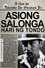 Asiong Salonga: Hari ng Tondo