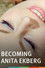 Becoming Anita Ekberg