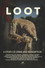 LOOT: A Story of Crime and Redemption