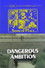 Dangerous Ambition
