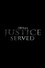 Justice Served