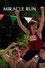 Miracle Run