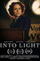 Into Light
