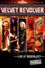 Velvet Revolver: Let It Roll - Live In Germany