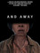 And Away