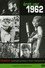 Året var 1962