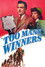 Too Many Winners