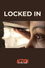 Locked In