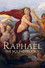 Raphael: The Young Prodigy