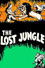 The Lost Jungle