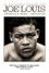 Joe Louis: America's Hero Betrayed