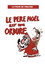 Le père Noël est une ordure
