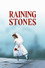 Raining Stones