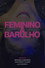 Feminino e Barulho