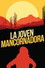La Joven Mancornadora