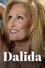 Dalida Forever! - Ihre größten Hits aus vier Jahrzehnten