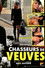 Chasseurs de Veuves
