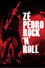 Zé Pedro Rock ‘n’ Roll