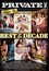 Best by Private: Best of the Decade