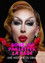 Sous les paillettes, la rage: une histoire du Drag