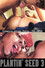 Plantin' Seed 3