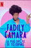 Fadily Camara: La plus drôle de tes copines
