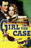 The Girl in the Case
