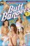 Butt Bangers 2