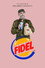 Fidel