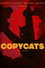 Copycats