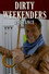 Dirty Weekenders in France