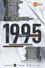 1995 - Espoirs et trahisons
