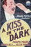 A Kiss in the Dark