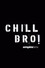 Empire BMX Chill Bro