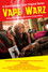 Vape Warz: The Movie