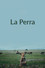 La Perra