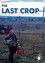 The Last Crop