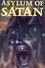 Asylum of Satan