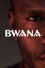 Bwana