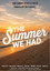 The Summer We Had