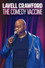 Lavell Crawford: The Comedy Vaccine