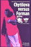 Chytilová Versus Forman