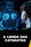 A Lenda das Cataratas